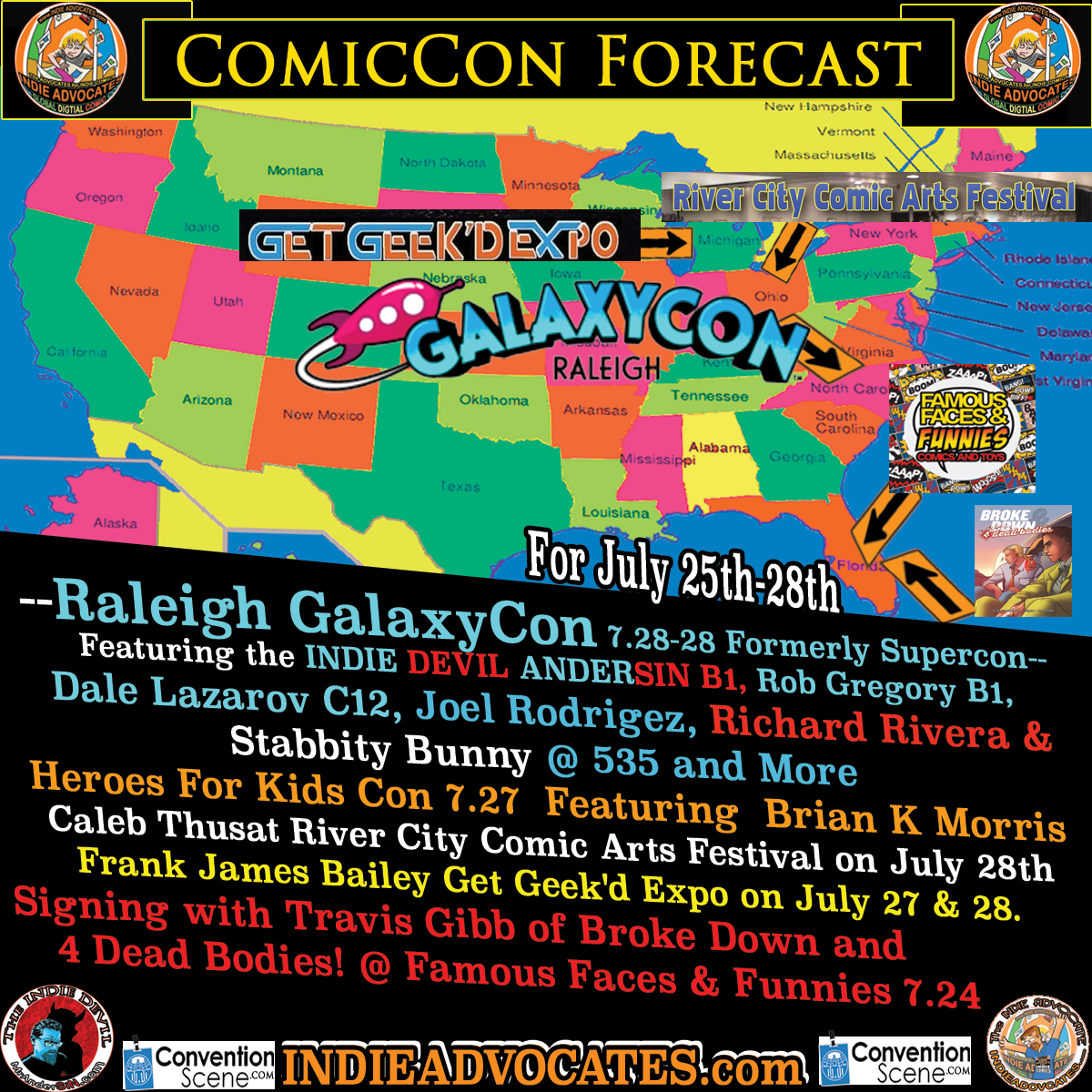 Mr. AnderSiN goes to the Galaxy Con in Raleigh its  THE COMIC CON  FORECAST:: July 25th-28th